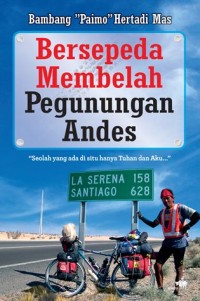 Image of Bersepeda Membelah Pegunungan Andes