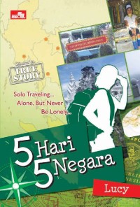 Image of Buku 5 Hari 5 Negara, Solo Traveling… Alone But Never Be Lonely