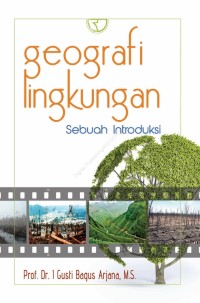 Image of Geografi lingkungan : sebuah introduksi
