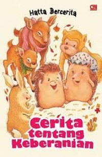 Image of Hatta Bercerita : Cerita Tentang Keberanian